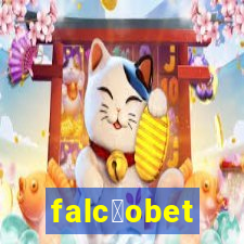 falc茫obet