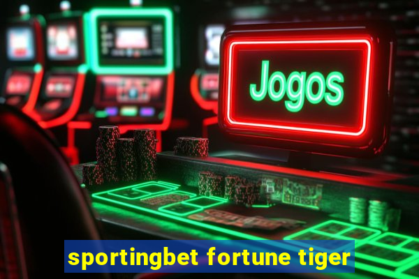 sportingbet fortune tiger