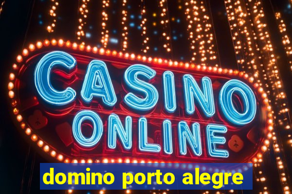 domino porto alegre