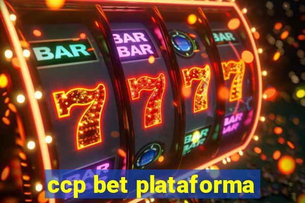 ccp bet plataforma