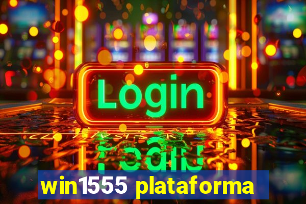 win1555 plataforma