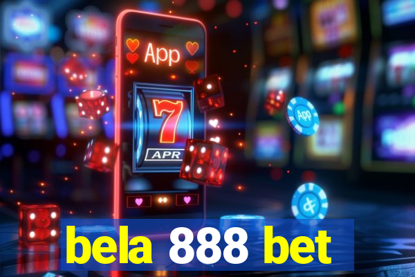 bela 888 bet