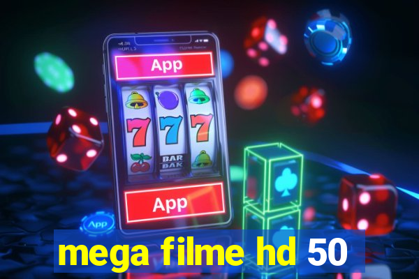 mega filme hd 50