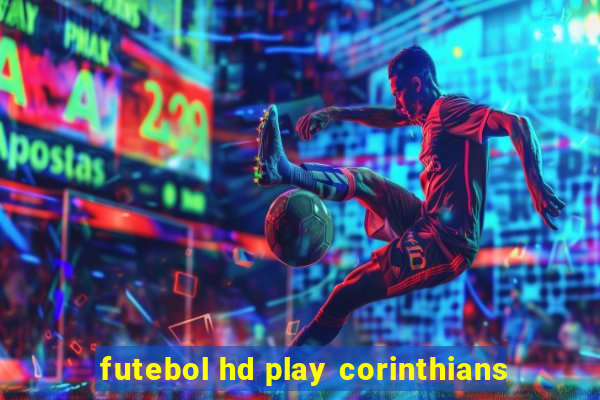 futebol hd play corinthians