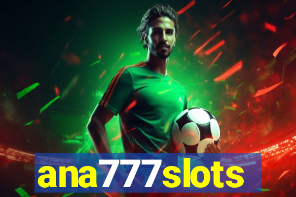 ana777slots