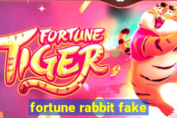 fortune rabbit fake