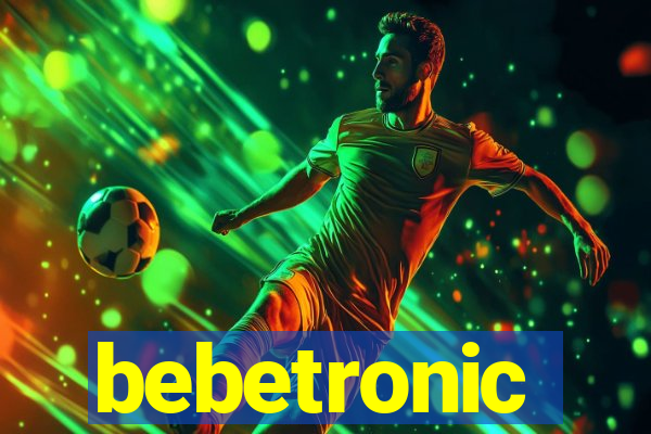 bebetronic