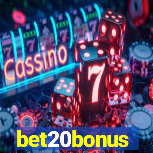 bet20bonus