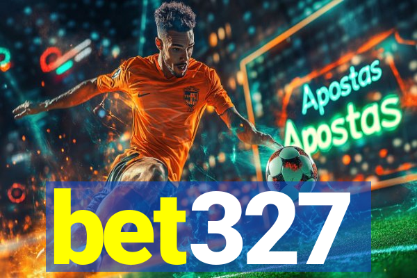 bet327