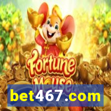 bet467.com