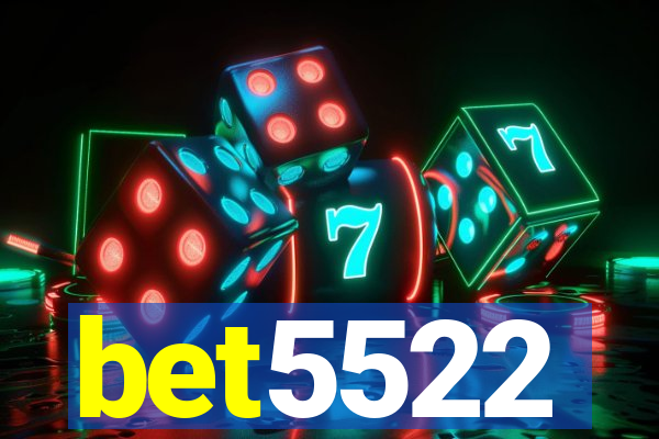 bet5522