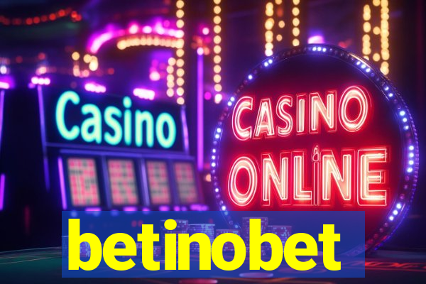 betinobet