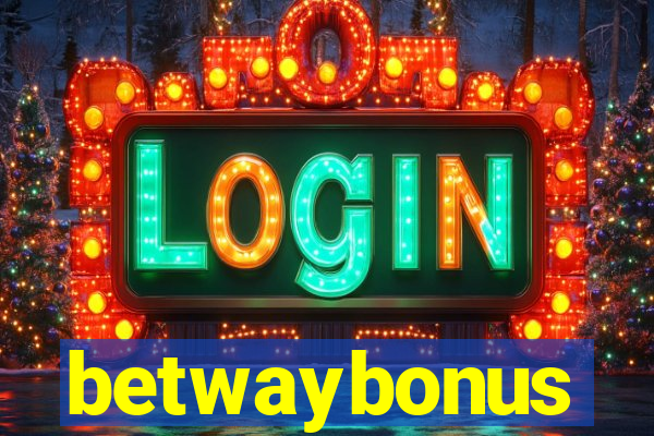 betwaybonus