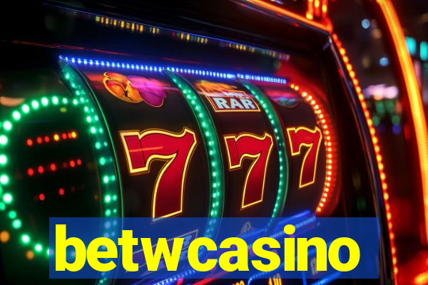 betwcasino