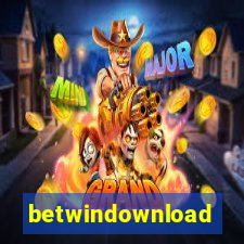 betwindownload