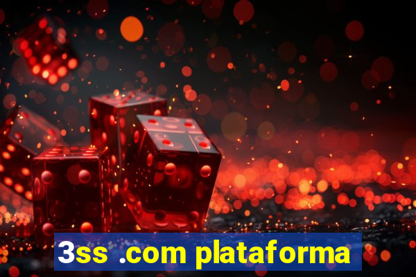 3ss .com plataforma