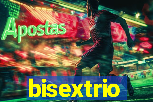 bisextrio