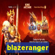 blazeranger