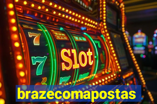 brazecomapostas