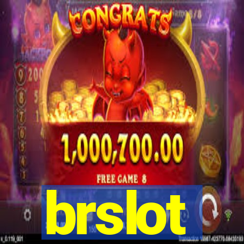 brslot