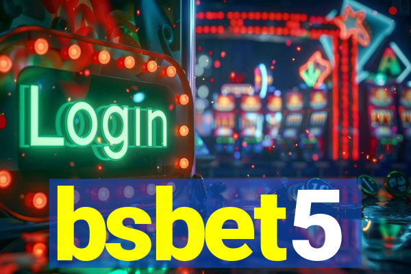 bsbet5