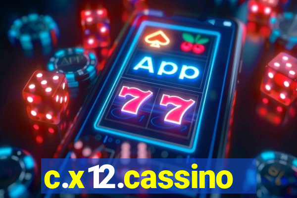 c.x12.cassino