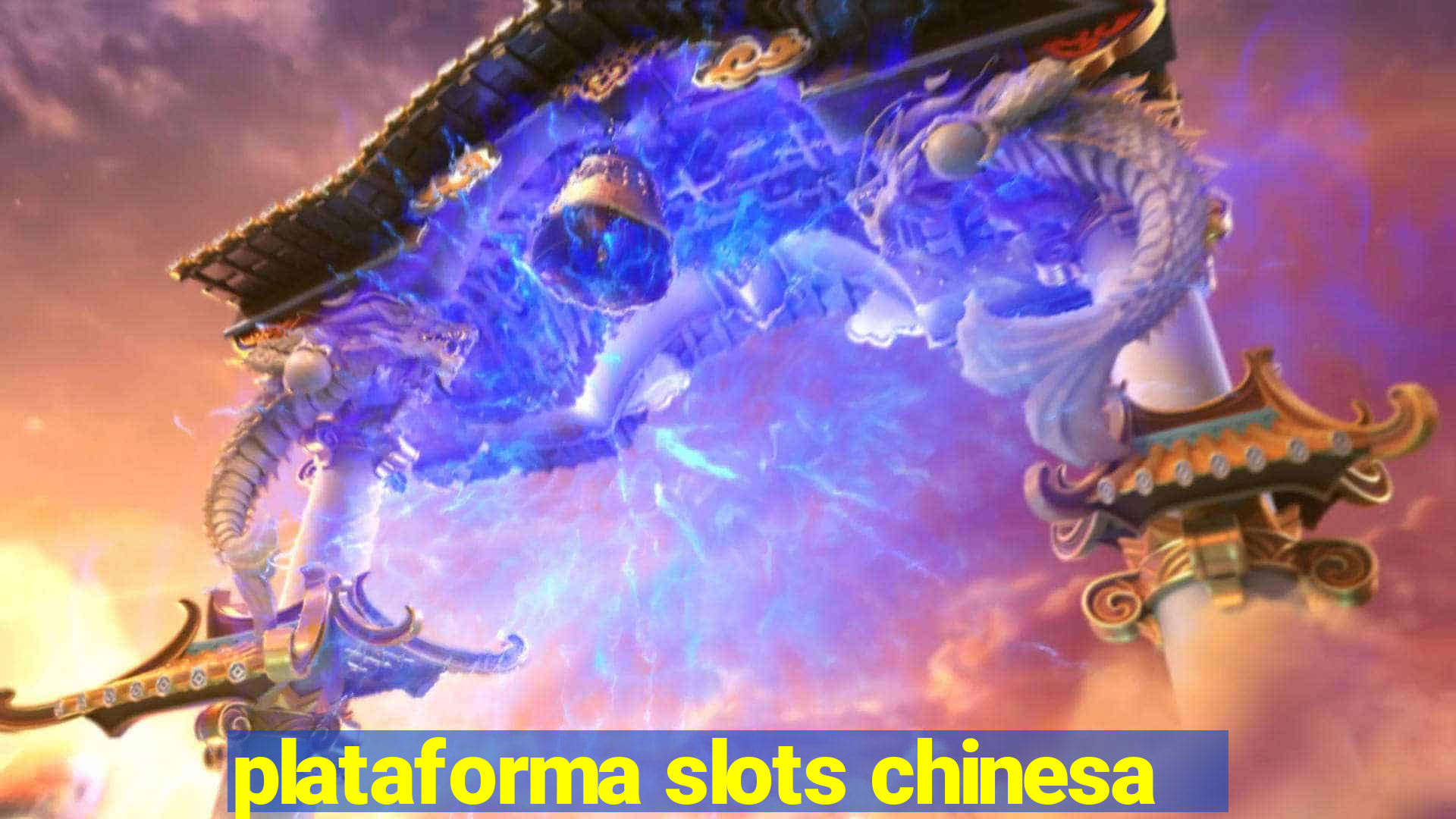 plataforma slots chinesa