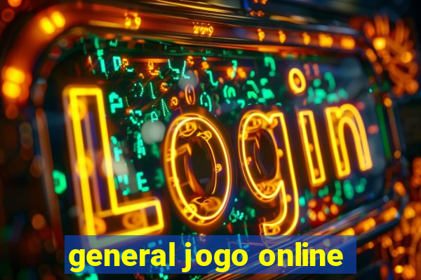 general jogo online