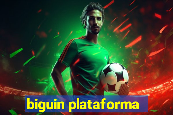 biguin plataforma