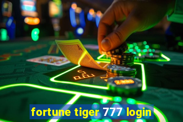 fortune tiger 777 login