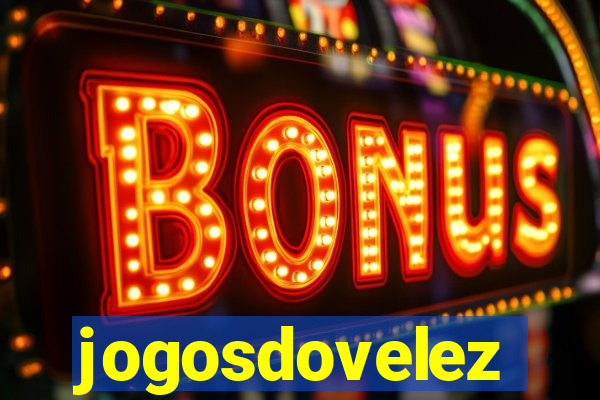 jogosdovelez