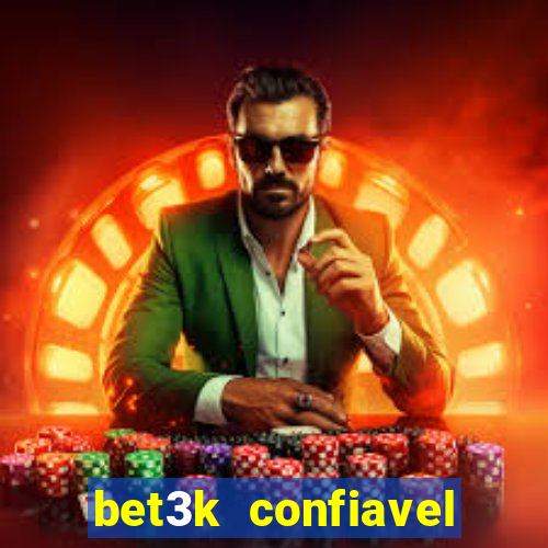 bet3k  confiavel