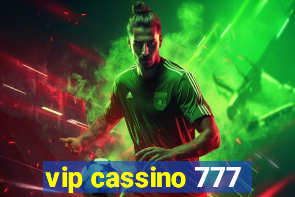 vip cassino 777