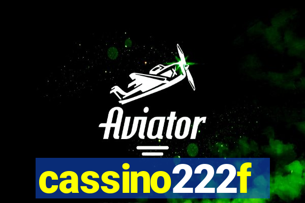 cassino222f