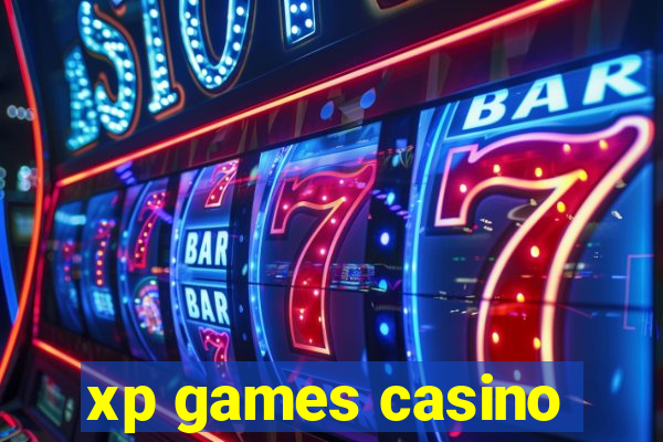 xp games casino