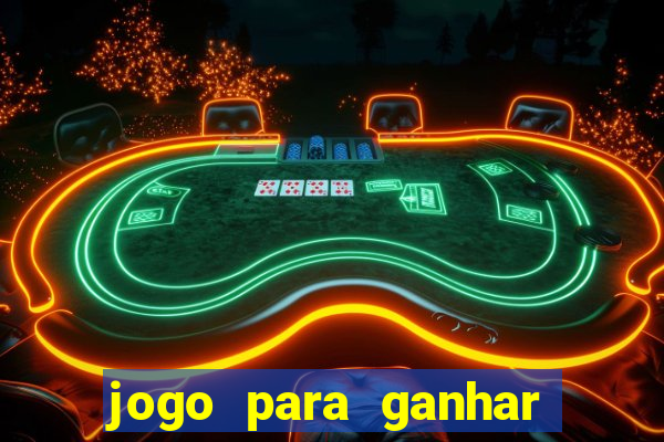 jogo para ganhar dinheiro sem depositar nada