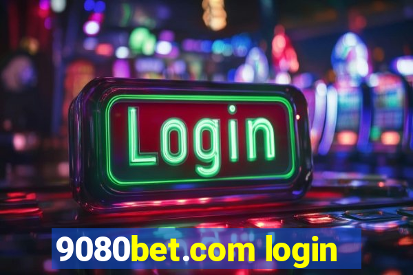 9080bet.com login