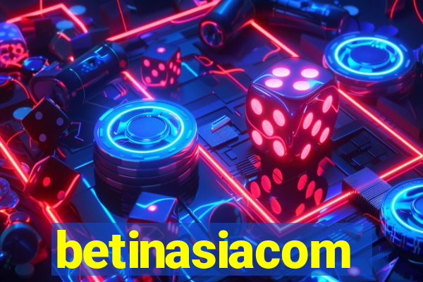 betinasiacom