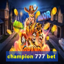 champion 777 bet