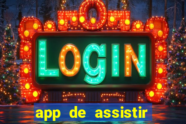 app de assistir jogo ao vivo gratis