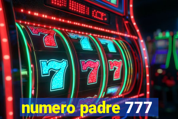 numero padre 777