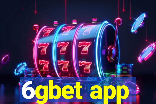 6gbet app