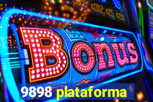 9898 plataforma