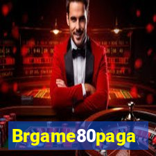 Brgame80paga