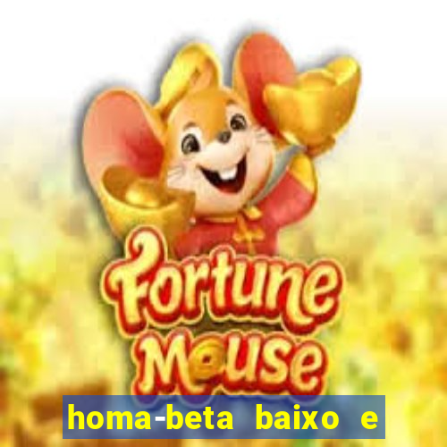 homa-beta baixo e glicose normal