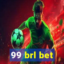 99 brl bet