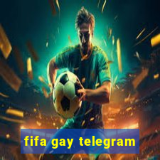 fifa gay telegram