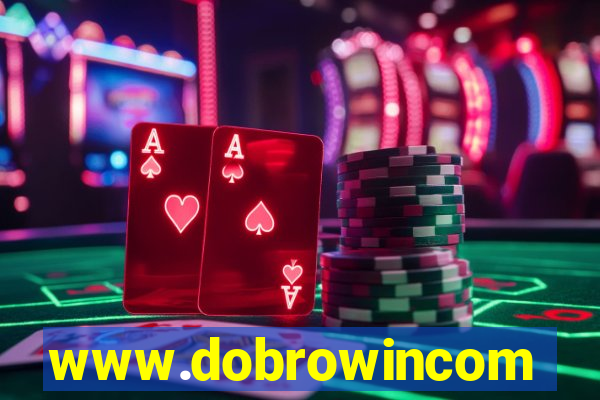 www.dobrowincom