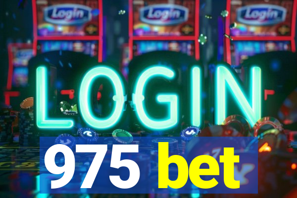 975 bet