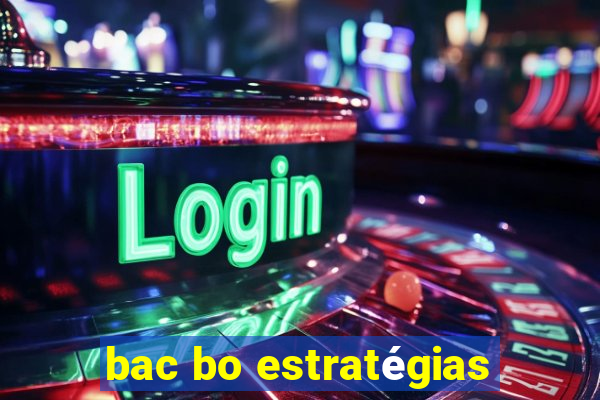 bac bo estratégias